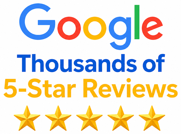 Google · Thousands of 5-Star Reviews